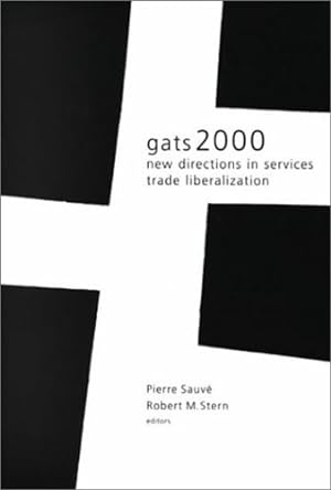 Immagine del venditore per GATS 2000: New Directions in Services Trade Liberalization [Paperback ] venduto da booksXpress
