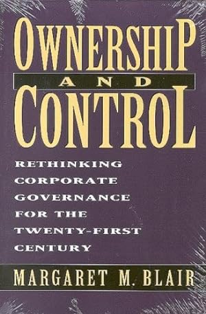 Immagine del venditore per Ownership and Control: Rethinking Corporate Governance for the Twenty-First Century by Blair, Margaret M. [Paperback ] venduto da booksXpress