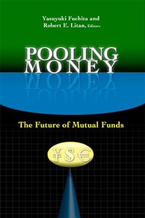 Image du vendeur pour Pooling Money: The Future of Mutual Funds [Paperback ] mis en vente par booksXpress