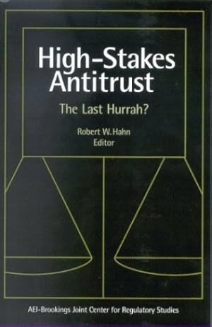 Seller image for High-Stakes Antitrust: The Last Hurrah? [Paperback ] for sale by booksXpress