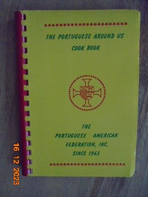 Portuguese Around Us Cook Book