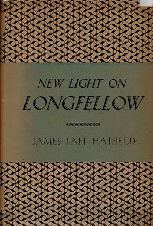 Seller image for New Light on Longfellow with Special Reference to his Relations to Germany for sale by Whiting Books