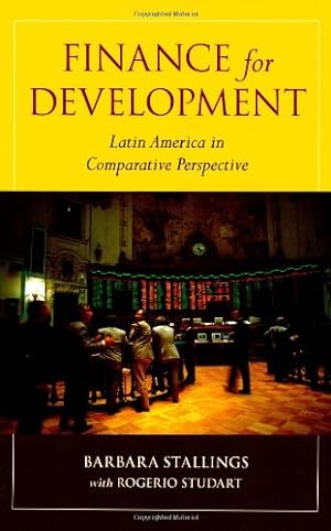 Bild des Verkufers fr Finance for Development: Latin America in Comparative Perspective by Stallings, Barbara [Paperback ] zum Verkauf von booksXpress