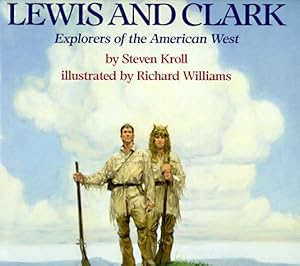 Seller image for Lewis and Clark: Explorers of the American West by Kroll, Steven [Paperback ] for sale by booksXpress