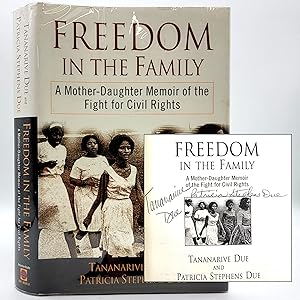 Freedom in the Family; A Mother-Daughter Memoir of the Fight for Civil Rights