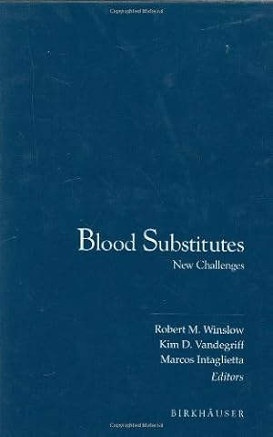 Seller image for Blood Substitutes: New Challenges [Hardcover ] for sale by booksXpress