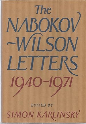 The Nabokov-Wilson Letters 1940-1971