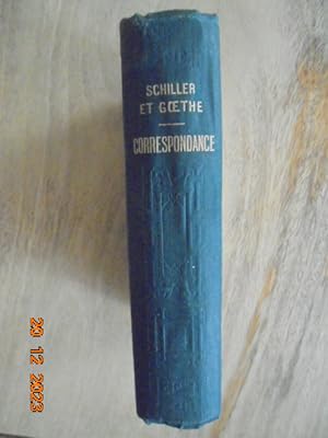 Correspondance entre Schiller et Goethe - Extraits
