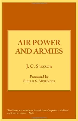 Seller image for Air Power and Armies by Slessor, Sir John Cotesworth [Paperback ] for sale by booksXpress