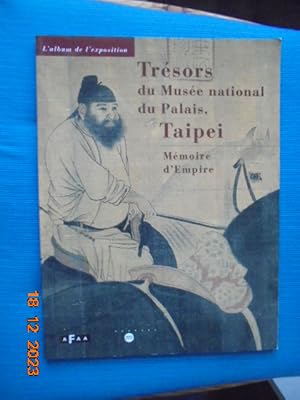 Seller image for Tresors Du Musee National Du Palais, Taipei - Mmoire D'empire for sale by Les Livres des Limbes