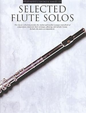 Seller image for Selected Flute Solos (With Piano Accompaniment) (Everybody's Favorite) [Paperback ] for sale by booksXpress