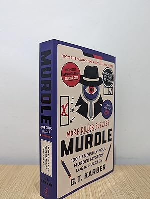 Murdle: More Killer Puzzles (Murdle Puzzle Series 2) (Signed First Edition)