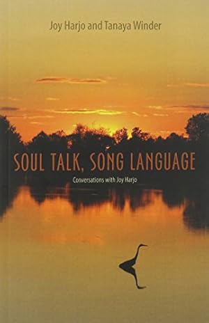 Image du vendeur pour Soul Talk, Song Language: Conversations with Joy Harjo [Soft Cover ] mis en vente par booksXpress