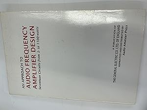 An Approach to Audio Frequency Amplifier Design
