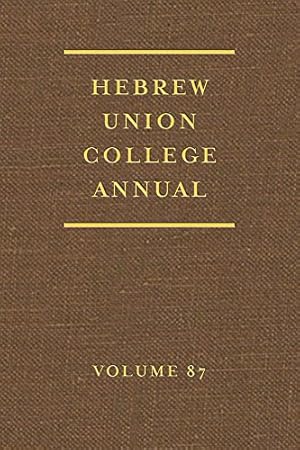 Immagine del venditore per Hebrew Union College Annual Volume 87 [Hardcover ] venduto da booksXpress
