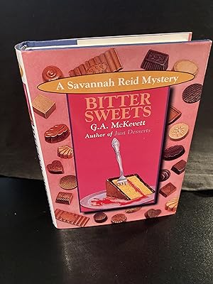 Bitter Sweets (A "Savannah Reid" Mystery Series #2), First Edition, 1st :Printing