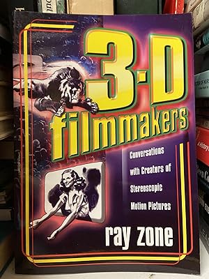 Bild des Verkufers fr 3-D Filmmakers: Conversations with Creators of Stereoscopic Motion Pictures zum Verkauf von Chamblin Bookmine