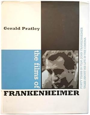 Image du vendeur pour The Films of Frankenheimer: Forty Years in Film mis en vente par Goodwill Industries of VSB