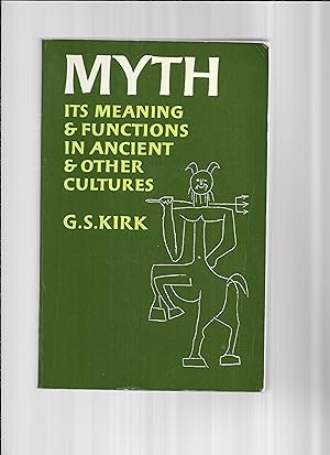 Seller image for MYTH: Its Meaning & Function In Ancient & Other Cultures for sale by Chris Fessler, Bookseller
