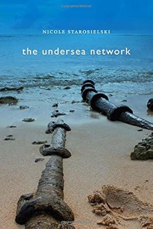 Immagine del venditore per The Undersea Network (Sign, Storage, Transmission) by Starosielski, Nicole [Paperback ] venduto da booksXpress