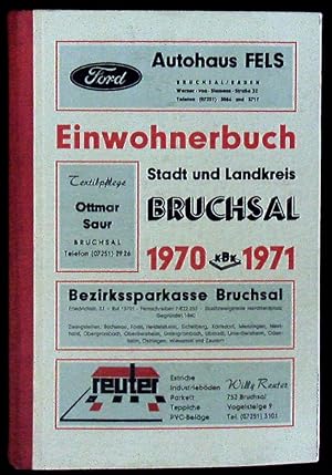 Bild des Verkufers fr EINWOHNERBUCH STADT UND LANDKREIS BRUCHSAL 1970/71.- zum Verkauf von Antiquariat Bebuquin (Alexander Zimmeck)