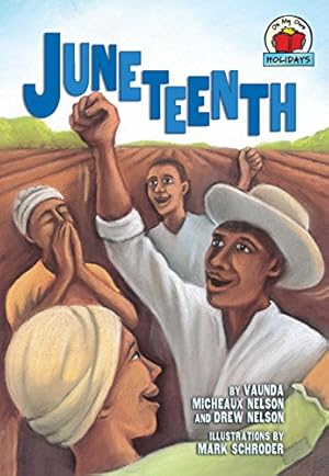Seller image for Juneteenth (On My Own Holidays) [Soft Cover ] for sale by booksXpress