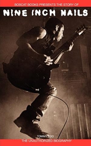 Imagen del vendedor de Nine Inch Nails by Udo, Tommy [Paperback ] a la venta por booksXpress