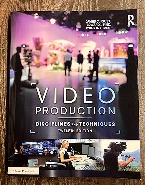 Seller image for Video Production: Disciplines and Techniques for sale by Chamblin Bookmine