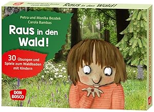 Bild des Verkufers fr Raus in den Wald! zum Verkauf von moluna