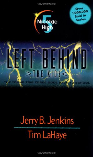 Seller image for Nicolae High (Left Behind: The Kids #5) by Jenkins, Jerry B., LaHaye, Tim [Mass Market Paperback ] for sale by booksXpress