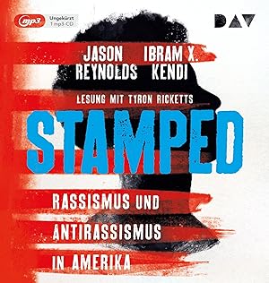 Seller image for Stamped - Rassismus und Antirassismus in Amerika for sale by moluna