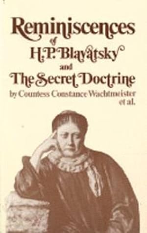 Bild des Verkufers fr Reminiscences of H. P. Blavatsky and the Secret Doctrine (Theosophical Classics Series) by Wachtmeister et al, Countess Constance [Paperback ] zum Verkauf von booksXpress