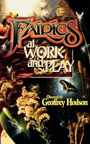 Seller image for Fairies at Work and Play (A Quest Book) by Hodson, Geoffrey [Paperback ] for sale by booksXpress