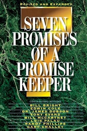 Immagine del venditore per Seven Promises of a Promise Keeper by Bright, Bill, Hayford, Dr Jack W, Smalley, Dr Gary [Paperback ] venduto da booksXpress