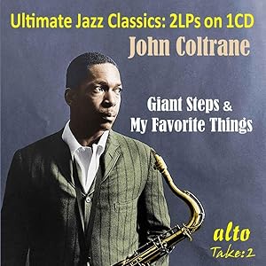 Seller image for John Coltrane: Giant Steps & My Favourite Things for sale by moluna