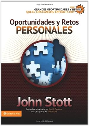 Seller image for Oportunidades y retos personales (Grandes oportunidades y retos para el cristianismo hoy) (Spanish Edition) by Stott, Dr. John R.W. [Paperback ] for sale by booksXpress