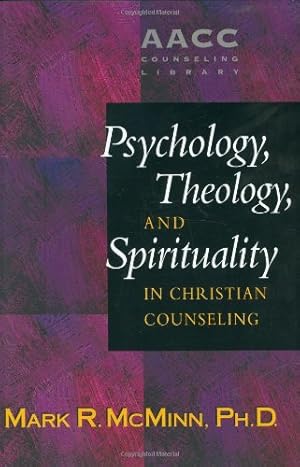 Imagen del vendedor de Psychology, Theology, and Spirituality in Christian Counseling (AACC Library) by McMinn, Mark R. [Hardcover ] a la venta por booksXpress