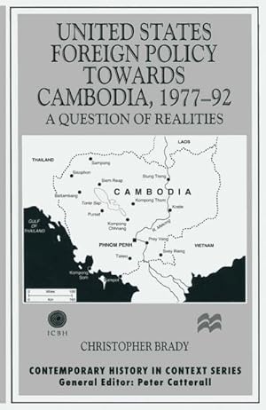 Seller image for United States Foreign Policy Towards Cambodia, 1977-92 for sale by BuchWeltWeit Ludwig Meier e.K.