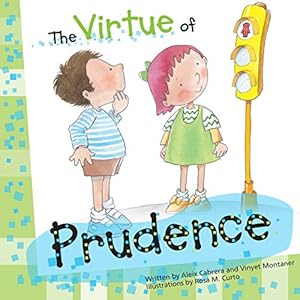 Imagen del vendedor de The Virtue of Prudence (The Virtues Series) [Soft Cover ] a la venta por booksXpress