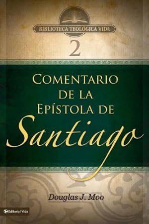 Seller image for BTV # 02: Comentario de la Epístola de Santiago (Biblioteca Teologica Vida) (Spanish Edition) by Moo, Douglas J. [Paperback ] for sale by booksXpress