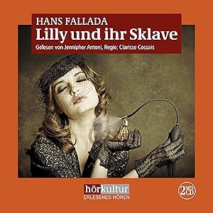 Bild des Verkufers fr Lilly und ihr Sklave, Audio-CD, MP3 zum Verkauf von moluna
