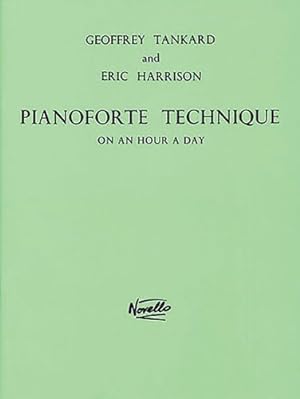 Imagen del vendedor de Pianoforte Technique on an Hour a Day by Tankard, Geoffrey, Harrison, Eric [Paperback ] a la venta por booksXpress
