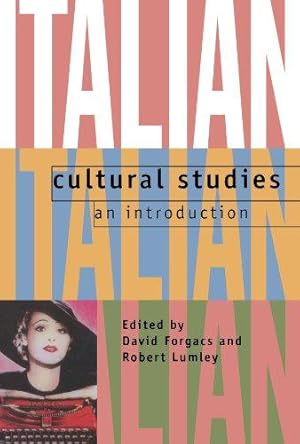 Image du vendeur pour Italian Cultural Studies: An Introduction mis en vente par WeBuyBooks
