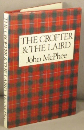 Imagen del vendedor de The Crofter and the Laird. a la venta por Bucks County Bookshop IOBA