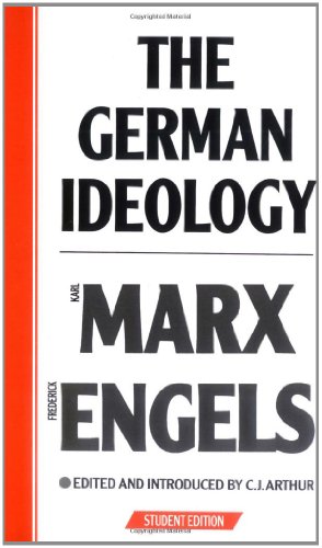 Seller image for The German Ideology: Introduction to a Critique of Political Economy by Marx, Karl, Engels, Friedrich [Paperback ] for sale by booksXpress
