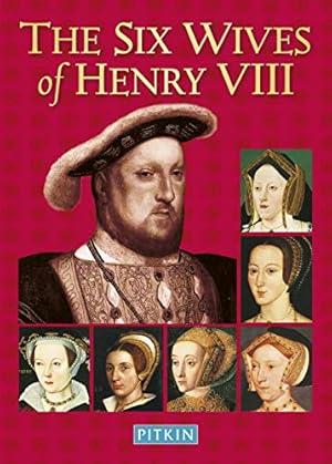 Bild des Verkufers fr The Six Wives of Henry VIII (Pitkin Biographical Series) by Royston, Angela [Paperback ] zum Verkauf von booksXpress