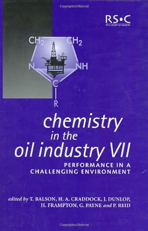Imagen del vendedor de Chemistry in the Oil Industry VII [Hardcover ] a la venta por booksXpress