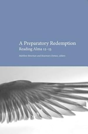 Immagine del venditore per A Preparatory Redemption: Reading Alma 12-13 by Various [Paperback ] venduto da booksXpress