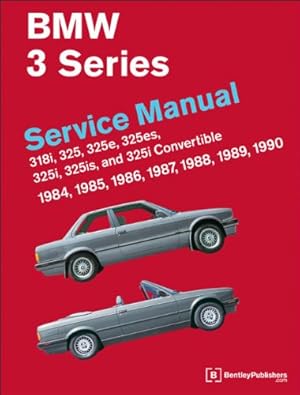 Bild des Verkufers fr BMW 3 Series Service Manual 1984-1990 by Bentley Publishers [Hardcover ] zum Verkauf von booksXpress