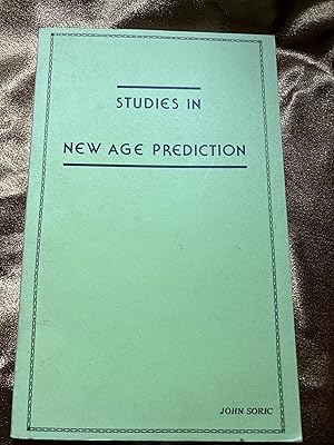 Seller image for Studies in New Age Prediction for sale by Ocean Tango Books